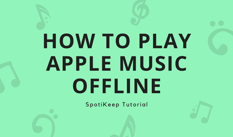 Can You Play Apple Music Offline